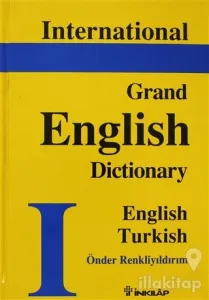 International Grand English Dictionary English - Turkish (Ciltli)