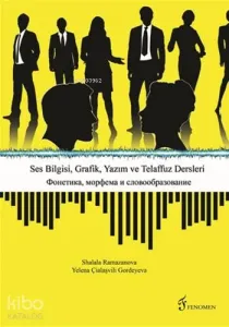 Ses Bilgisi, Grafik, Yazım ve Telaffuz Dersleri