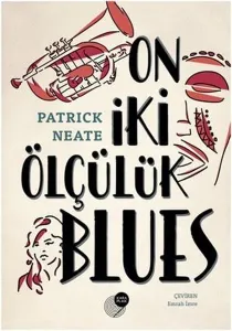 On İki Ölçülük Blues