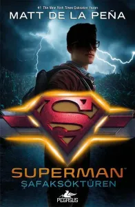 Dc İkonlar 4 - Superman: Şafaksöktüren (Ciltli)