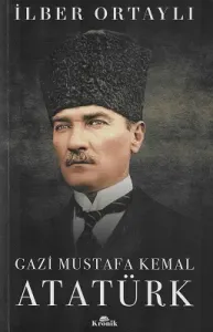 Gazi Mustafa Kemal Atatürk
