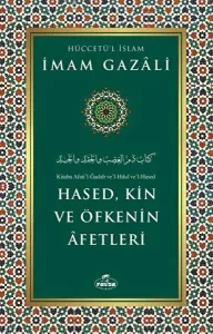 Hased, Kin ve Öfkenin Afetleri