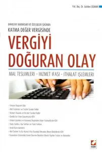 Vergiyi Doğuran Olay