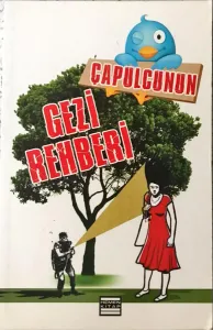 Çapulcunun Gezi Rehberi