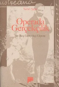 Operada Gerçekçilik ve Beş Gerçek Opera