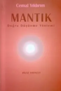 Mantık Doğru Düşünme Yöntemi