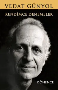 Kendimce Denemeler