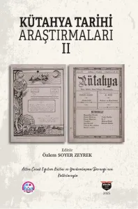 Kütahya Tarihi Araştırmaları II