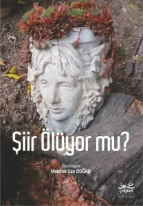 Şiir Ölüyor mu?