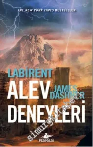 Labirent : Alev Deneyleri -         2014