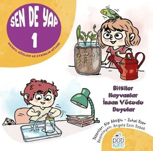 Sen de Yap 1 - Deney Gözlem ve Etkinlik Kitabı