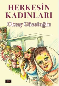 Herkesin Kadınları Herkesin Kadınları