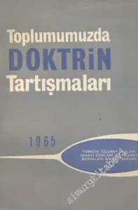 Toplumumuzda Doktrin Tartışmaları 1965 -