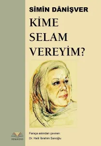 Kime Selam Vereyim