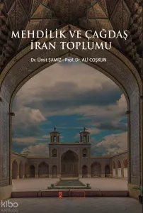 Mehdilik ve Çağdaş İran Toplumu
