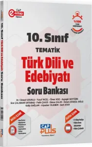 Çap Yayınları 10. Sınıf Türk Dili ve Edebiyatı Tematik Soru Bankası