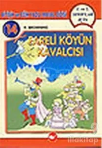 Fareli Köyün Kavalcısı Bitişik ve Eğik Yazılı Masallar