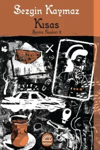Kısas: Sevinç Kuşları 2
