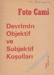 Devrimin Objektif ve Subjektif Koşulları -