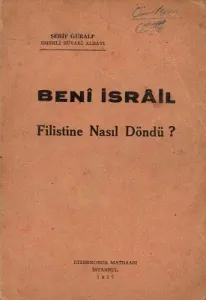 Beni İsrail Filistine Nasıl Döndü? 1957 Baskı