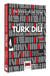 Türk Dili ve Kompozisyon Bilgileri Üniversiteler İçin