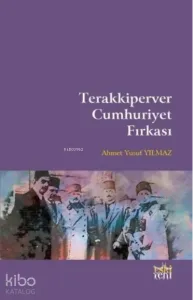 Terakkiperver Cumhuriyet Fırkası