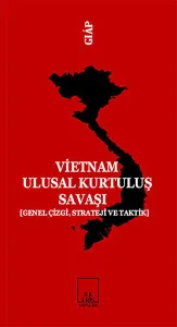 Vietnam Ulusal Kurtuluş Savaşı; (genel Çizgi, Strateji ve Taktik)