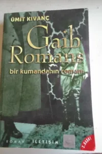 Gaib Romans Bir Kumandanın Romanı