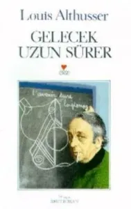 Gelecek Uzun Sürer Gelecek Uzun Sürer