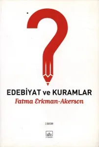 Edebiyat ve Kuramlar