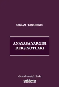Anayasa Yargısı Ders Notları