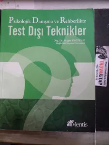 Psikolojik Danışma ve Rehberlikte Test Dışı Teknikler