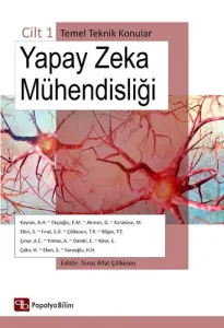 Yapay Zeka Mühendisliği Cilt 1 Temel Teknik Konular