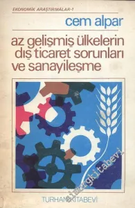 Az Gelişmiş Ülkelerin Dış Ticaret Sorunları ve Sanayileşme -        1982