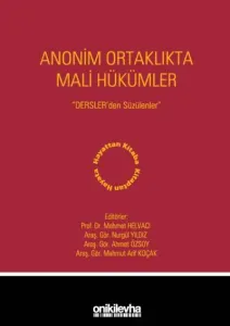 Anonim Ortaklıkta Mali Hükümler - Dersler'den Süzülenler