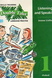Double Take - Listening and Speaking 1