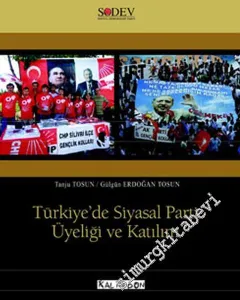 Türkiye'de Siyasal Parti Üyeliği ve Katılım -        2010