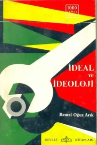 İdeal Ve İdeoloji