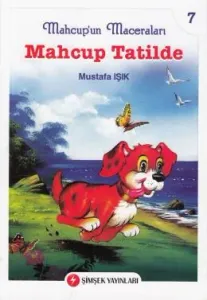 Mahcup'un Maceraları Mahcup Tatilde Mahcup'un Maceraları Mahcup Tatilde