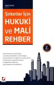 Şirketler İçin Hukuki ve Mali Rehber