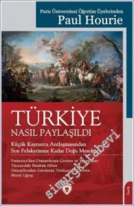 Türkiye Nasıl Paylaşıldı -         2023