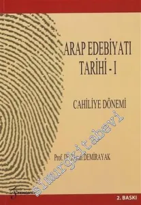 Arap Edebiyatı Tarihi 1: Cahiliye Dönemi -         2012