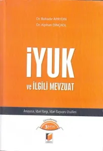 İyuk ve İlgili Mevzuat