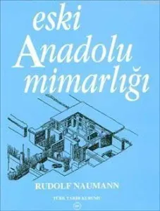Eski Anadolu Mimarlığı