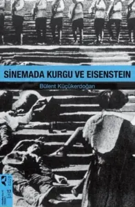 Sinemada Kurgu ve Eisenstein