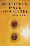 Mehdiden Önce Son Çağrı