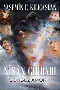 Nisan Girdabı; Sonsuz Amor 1