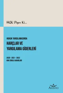 Hukuk Yargılamasında Harçlar ve Yargılama Giderleri