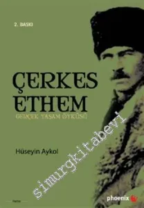 Çerkes Ethem'in Gerçek Yaşam Öyküsü -