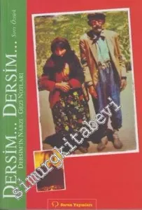 Dersim... Dersim...: Dersim'in Nabzı - Gezi Notları -         2013